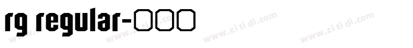 rg regular字体转换 rg regular字体转换